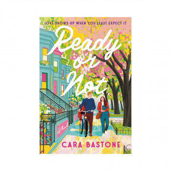 Ready or Not: A Novel 