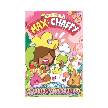 Max and Chaffy: What a Delicious Discovery! 