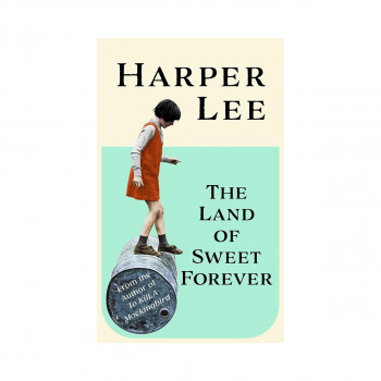 The Land of Sweet Forever 