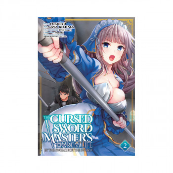 The Cursed Sword Master's Harem Life 2: By the Sword, for the Sword 