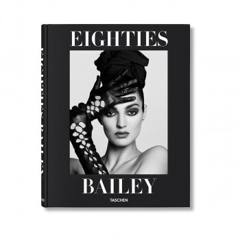 David Bailey. Eighties 