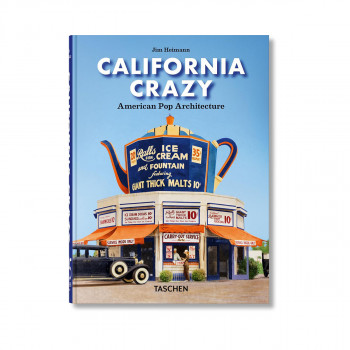 California Crazy. American Pop Architecture. 45th Ed. 