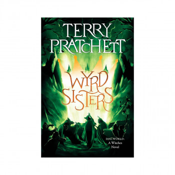 Wyrd Sisters: A Discworld Novel 