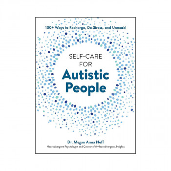 Self-Care for Autistic People 