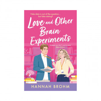 Love and Other Brain Experiments 