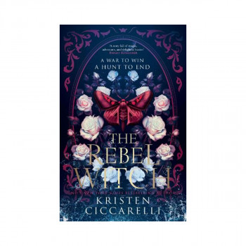 The Rebel Witch - The Crimson Moth Book 2 