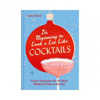 Its Beginning to Look a Lot Like Cocktails 