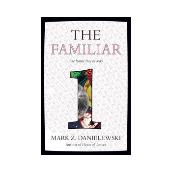 The Familiar, Volume 1: One Rainy Day in May 