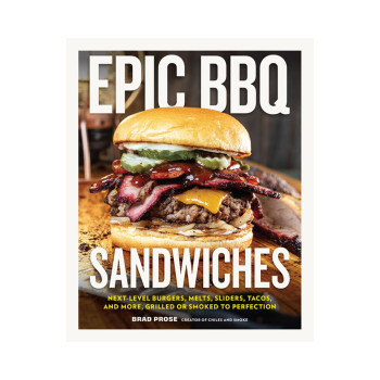 Epic BBQ Sandwiches: Next-Level Burgers, Melts, Sliders, Tacos, and More, Grille 