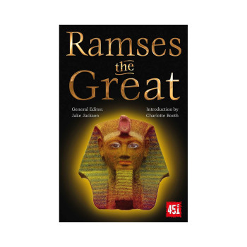 Ramses the Great (The World's Greatest Myths and Legends) 