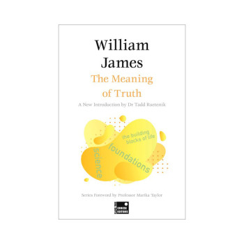 The Meaning of Truth (Concise Edition) (Foundations) 