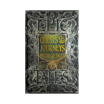 Quests & Journeys Myths & Tales: Epic Tales (Gothic Fantasy) 
