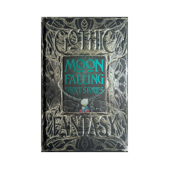 Moon Falling Short Stories (Gothic Fantasy) 