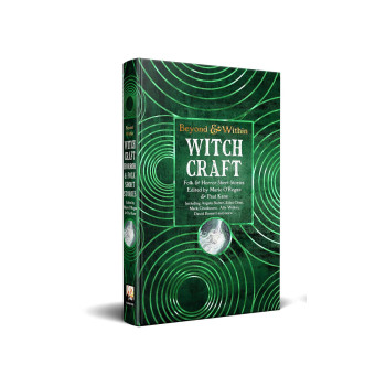 Witchcraft Short Stories: Folk Tales & Horror Stories (Beyond and Within) 