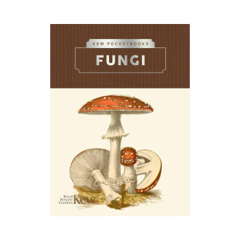 Kew Pocketbooks: Fungi 