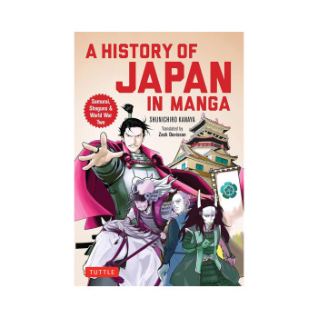 A History of Japan in Manga: Samurai, Shoguns and World War II 