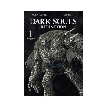 DARK SOULS: REDEMPTION, Vol. 1 (manga): Humanity Lost (Volume 1) 