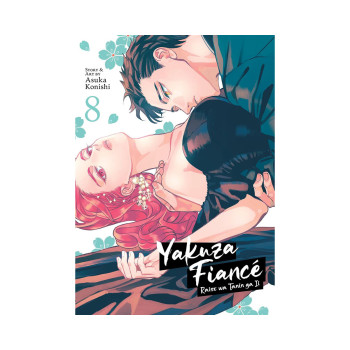 Yakuza Fiance: Raise wa Tanin ga Ii Vol. 8 