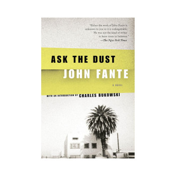 Ask the Dust 