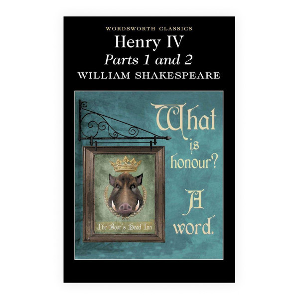 Henry IV: Parts 1 & 2 