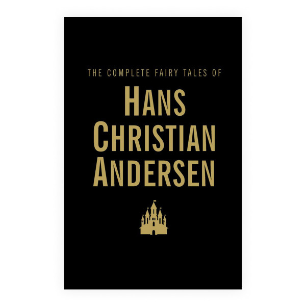 Complete Andersen's Fairy Tales 