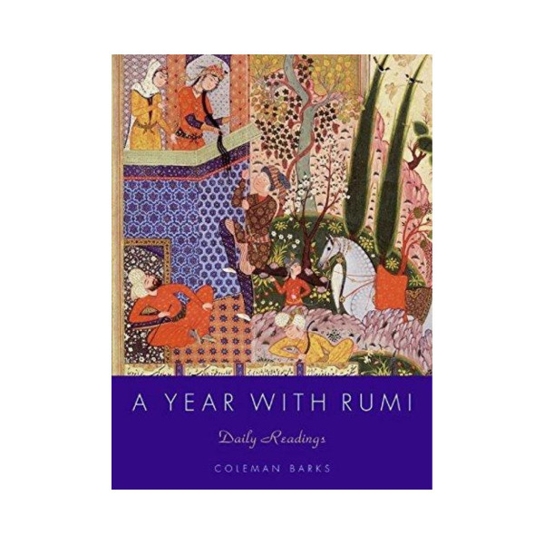 A Year with Rumi: Daily Readings 