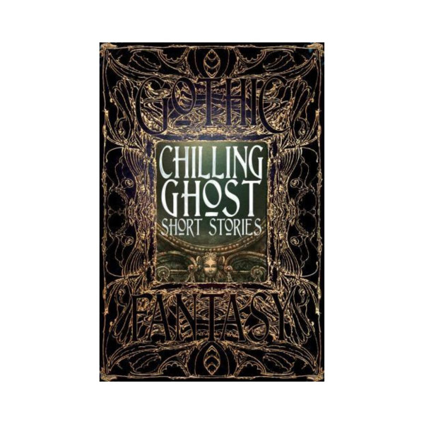 Chilling Ghost Short Stories 