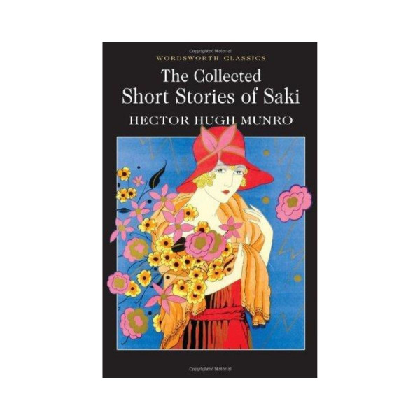 The Collected Short Stories of Saki 