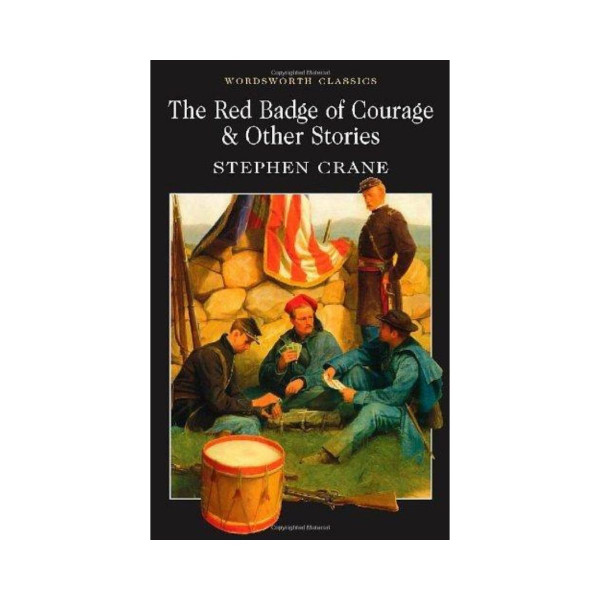 The Red Badge of Courage & Other Stories 