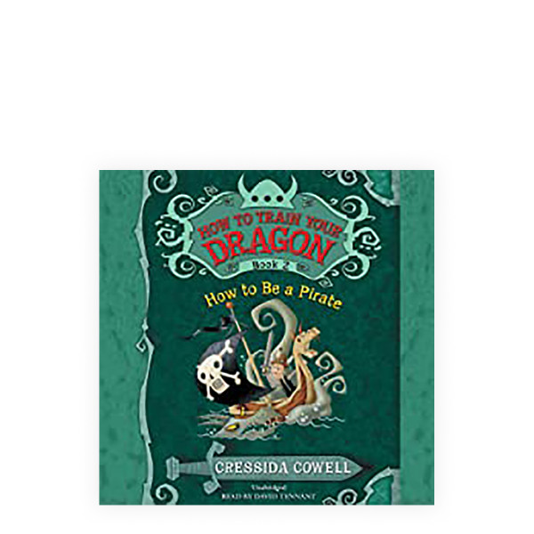 How to Train Your Dragon: How To Be A Pirate : Book 2 