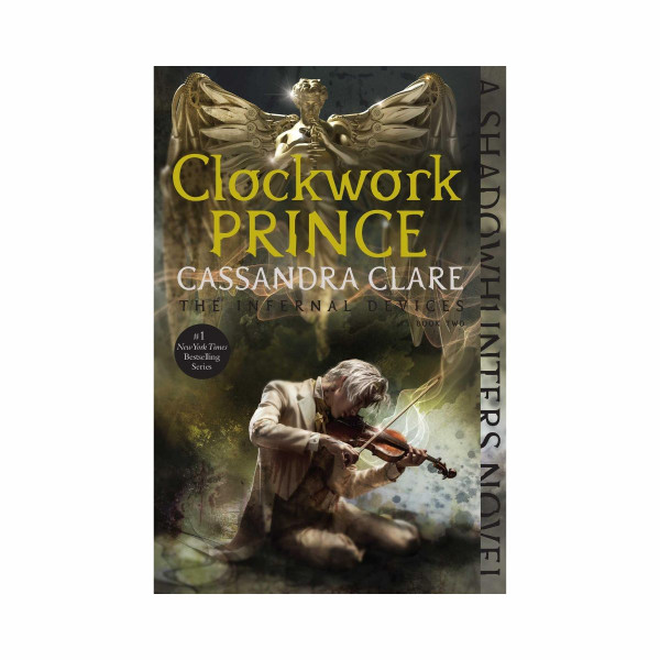 Clockwork Prince (The Infernal Devices Book 2) 