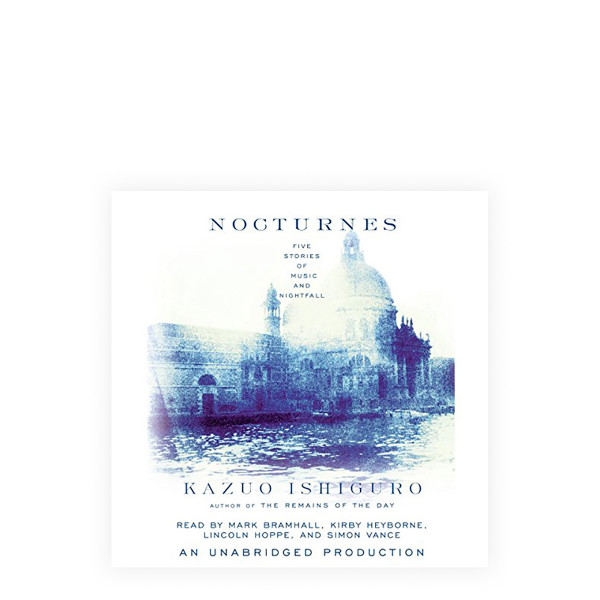 Nocturnes: Five Stories of Music and Nightfall 