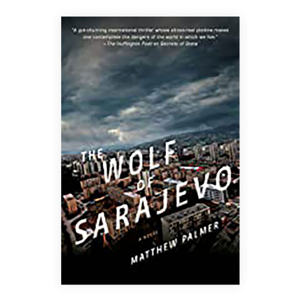 The Wolf Of Sarajevo 