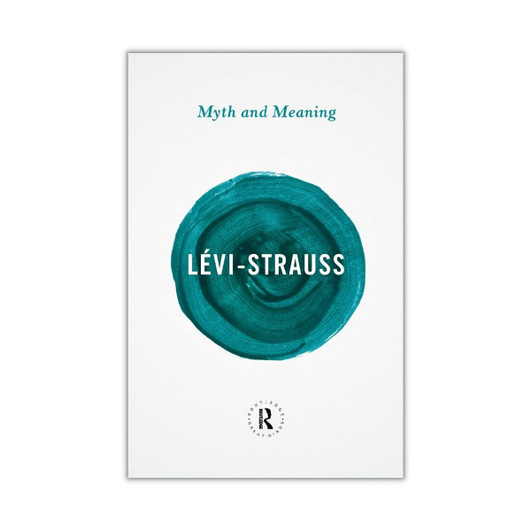 Myth and Meaning 