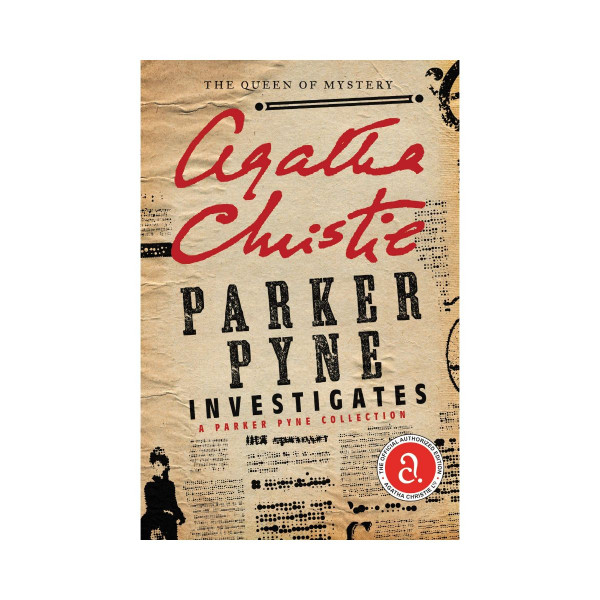 Parker Pyne Investigates : A Parker Pyne Collection 