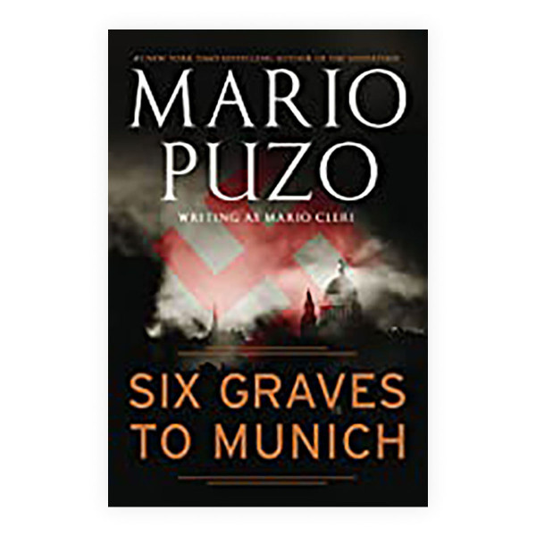 Six Graves to Munich 