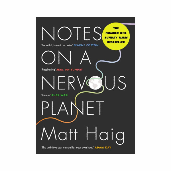 Notes on a Nervous Planet 