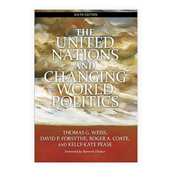 The United Nations and Changing World Politics 