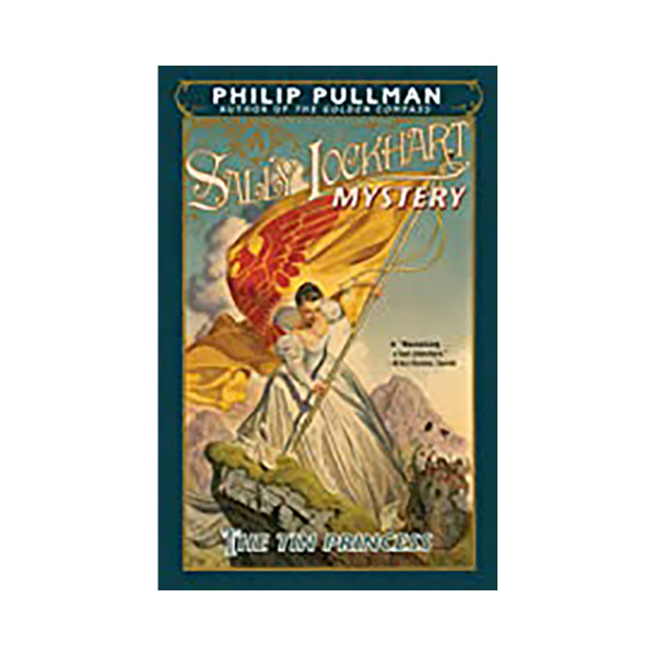 The Tin Princess: A Sally Lockhart Mystery 