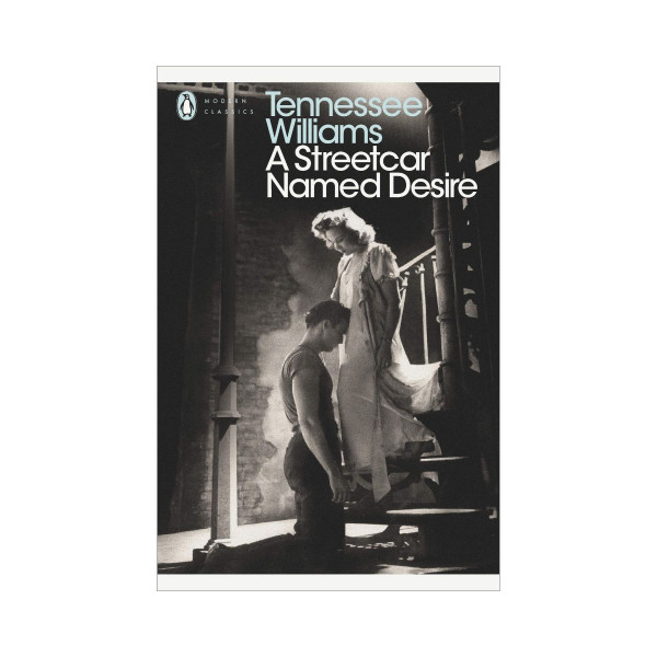 A Streetcar Named Desire 