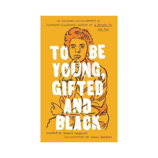 To Be Young, Gifted and Black 