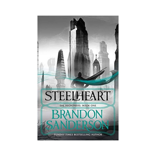 Steelheart (The Reckonless Book 1) 