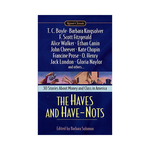 The Haves and Have-Nots 