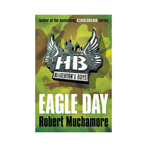 Henderson's Boys: Eagle Day (Book 2) 