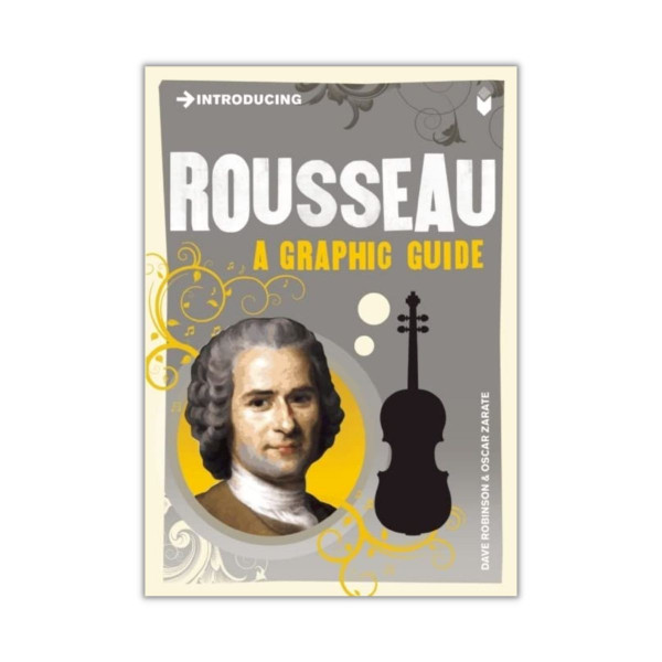 Introducing Rousseau : A Graphic Guide 