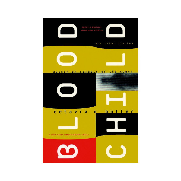 Bloodchild and Other Stories 