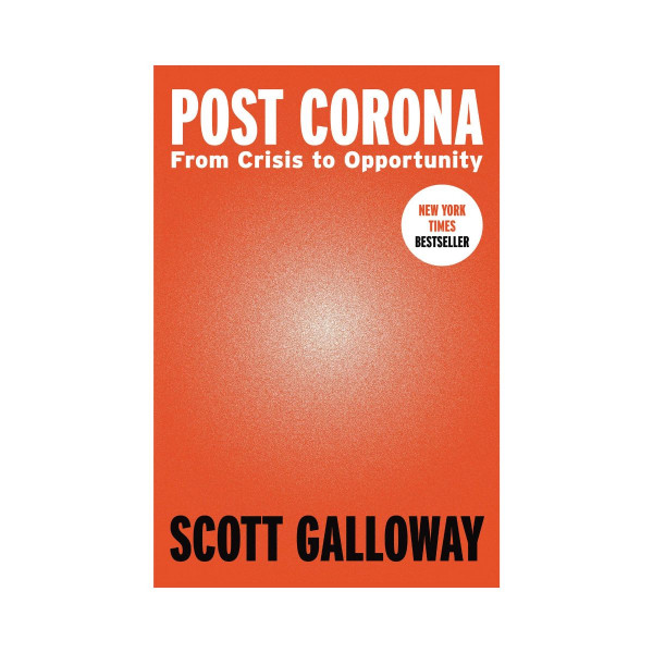 Post Corona : From Crisis to Opportunity 