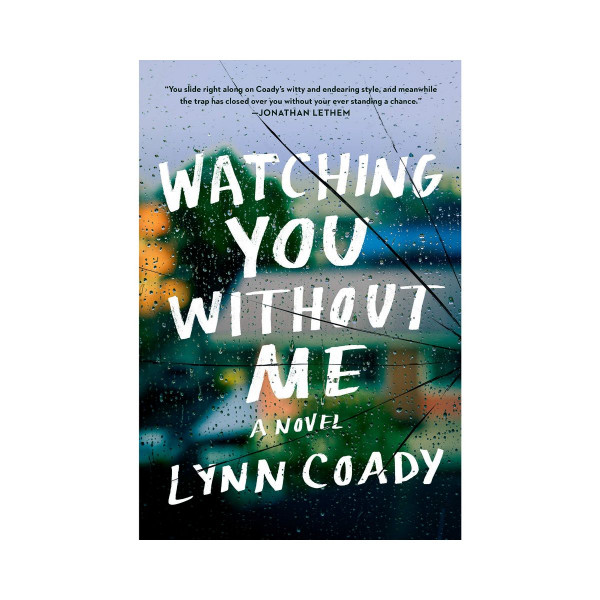 Watching You Without Me 
