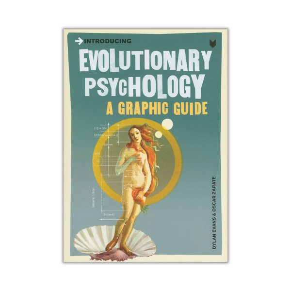 Introducing Evolutionary Psychology : A Graphic Guide 