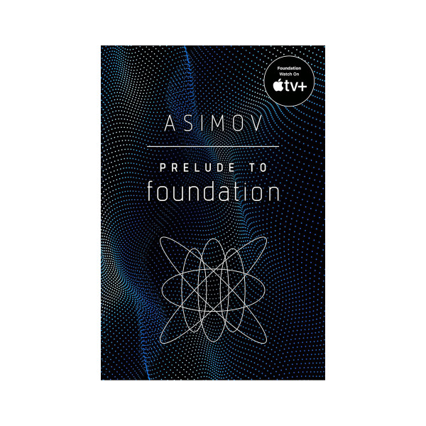 Prelude to Foundation 